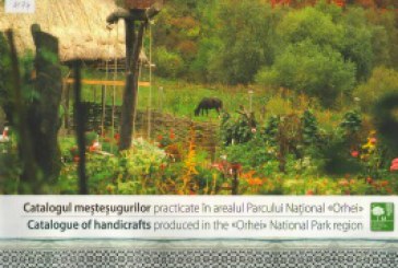 Un catalog promovează meşteşugurile practicate în regiunea Parcului Naţional „Orhei”