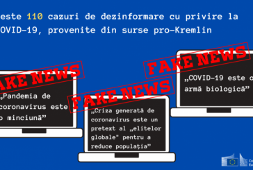 Raport oficial: Uniunea Europeană a depistat peste 110 cazuri de dezinformare privind COVID-19 provenite din surse pro-ruse