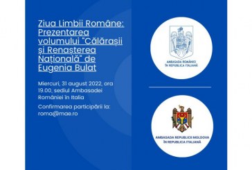 Ambasadele R. Moldova și României în Italia vor sărbători Ziua Limbii Române